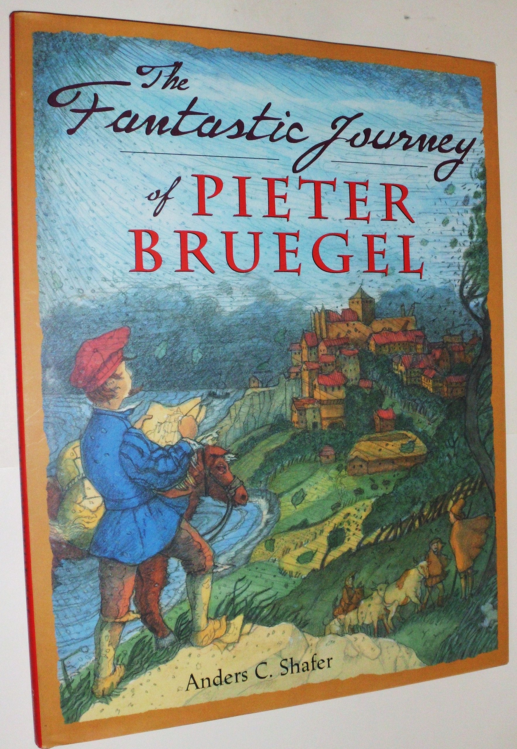The Fantastic Journey of Pieter Bruegel,New