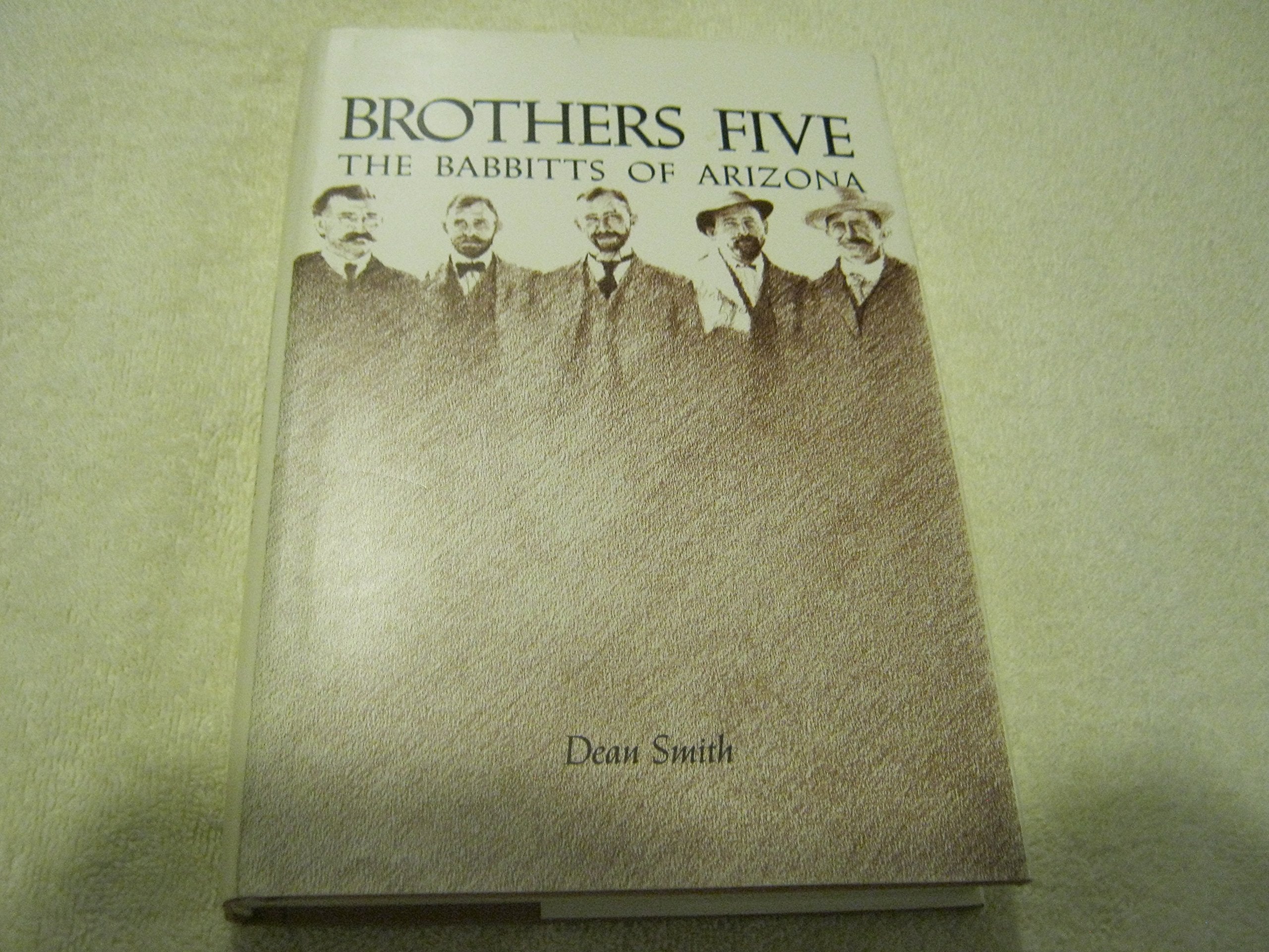 Brothers Five: The Babbits of Arizona,Used