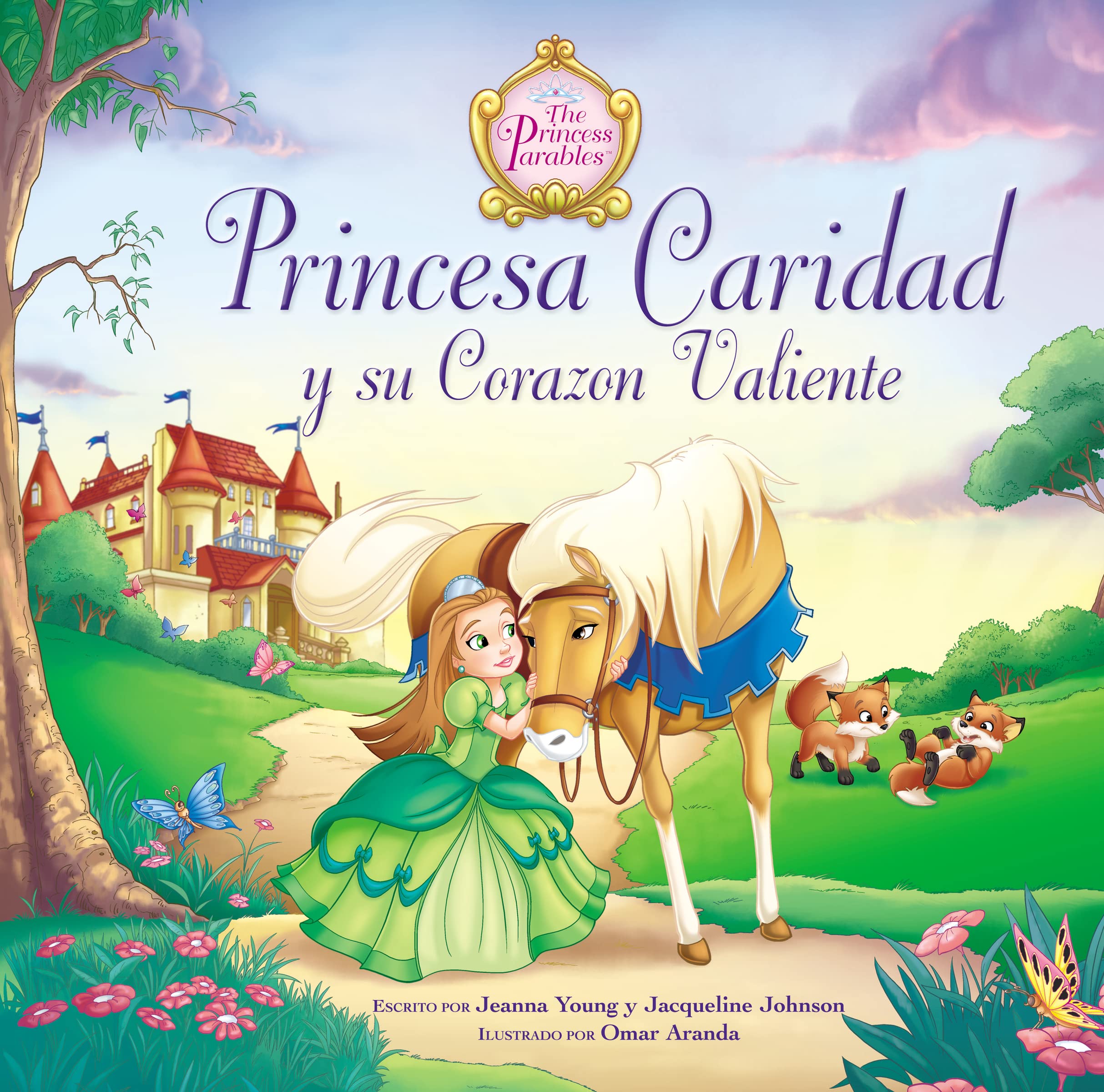 Princesa Caridad y su corazn valiente (The Princess Parables) (Spanish Edition),Used