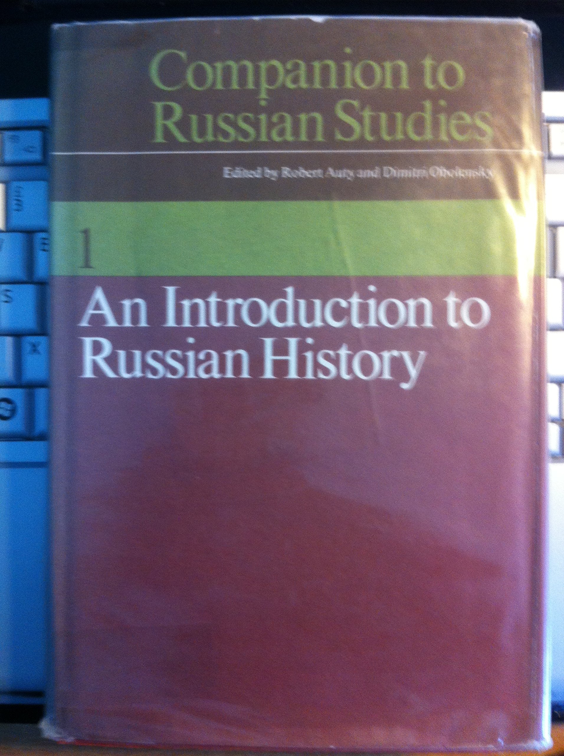 Companion to Russian Studies: Volume 1: An Introduction to Russian History,Used