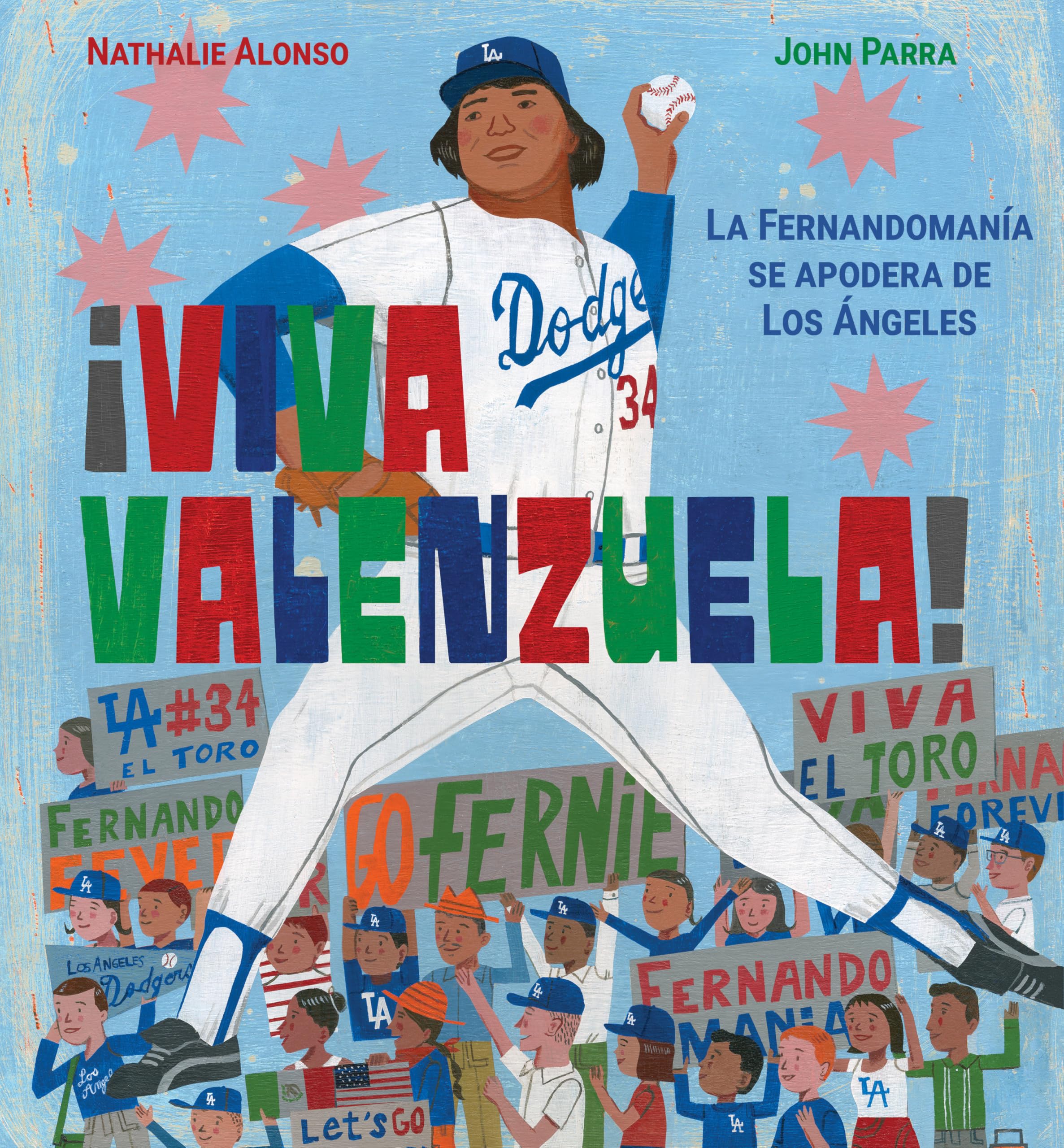 Viva Valenzuela! (Spanish): La Fernandomana Se Apodera De Los ngeles (Spanish Edition)