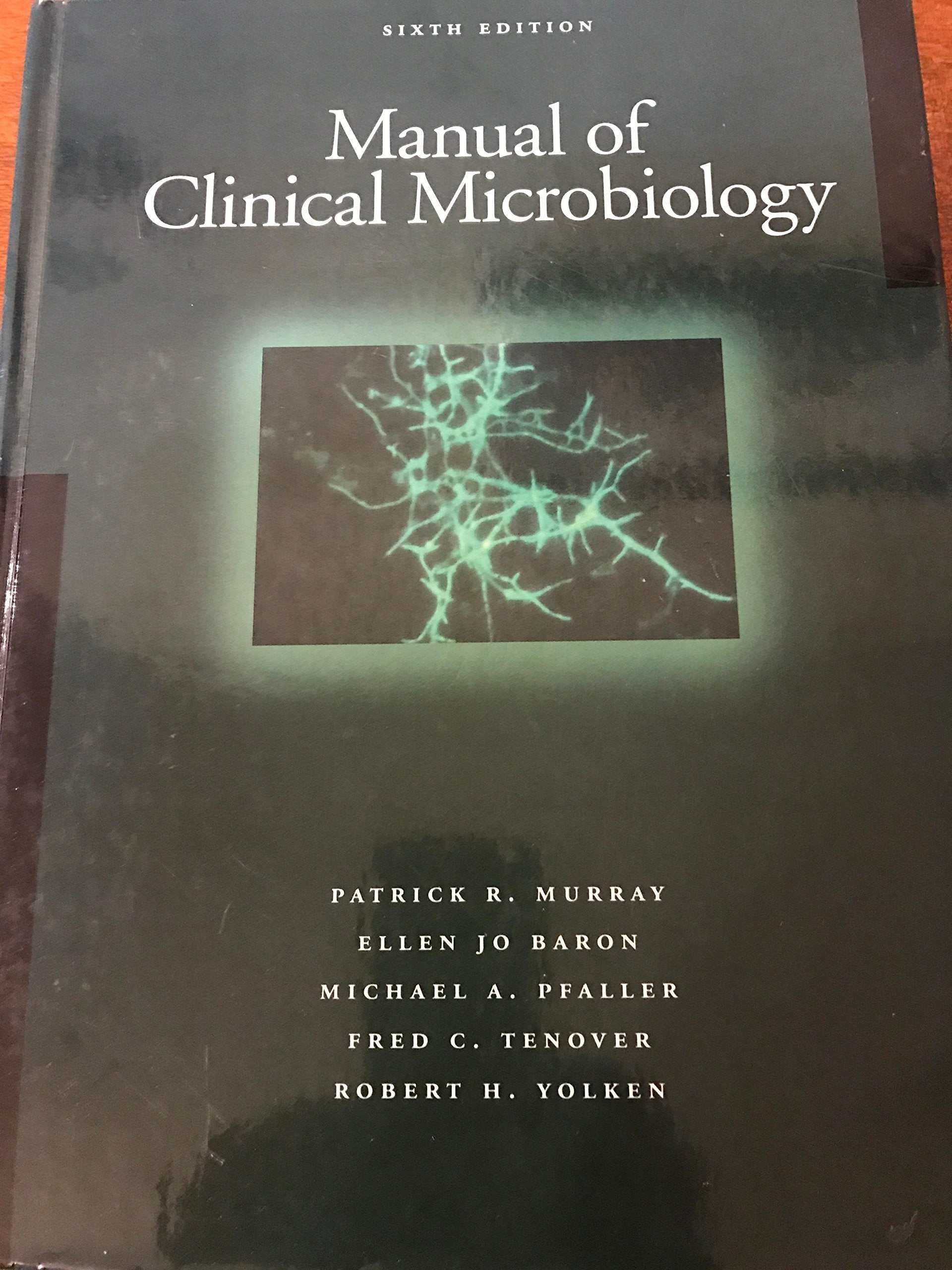 Manual of Clinical Microbiology