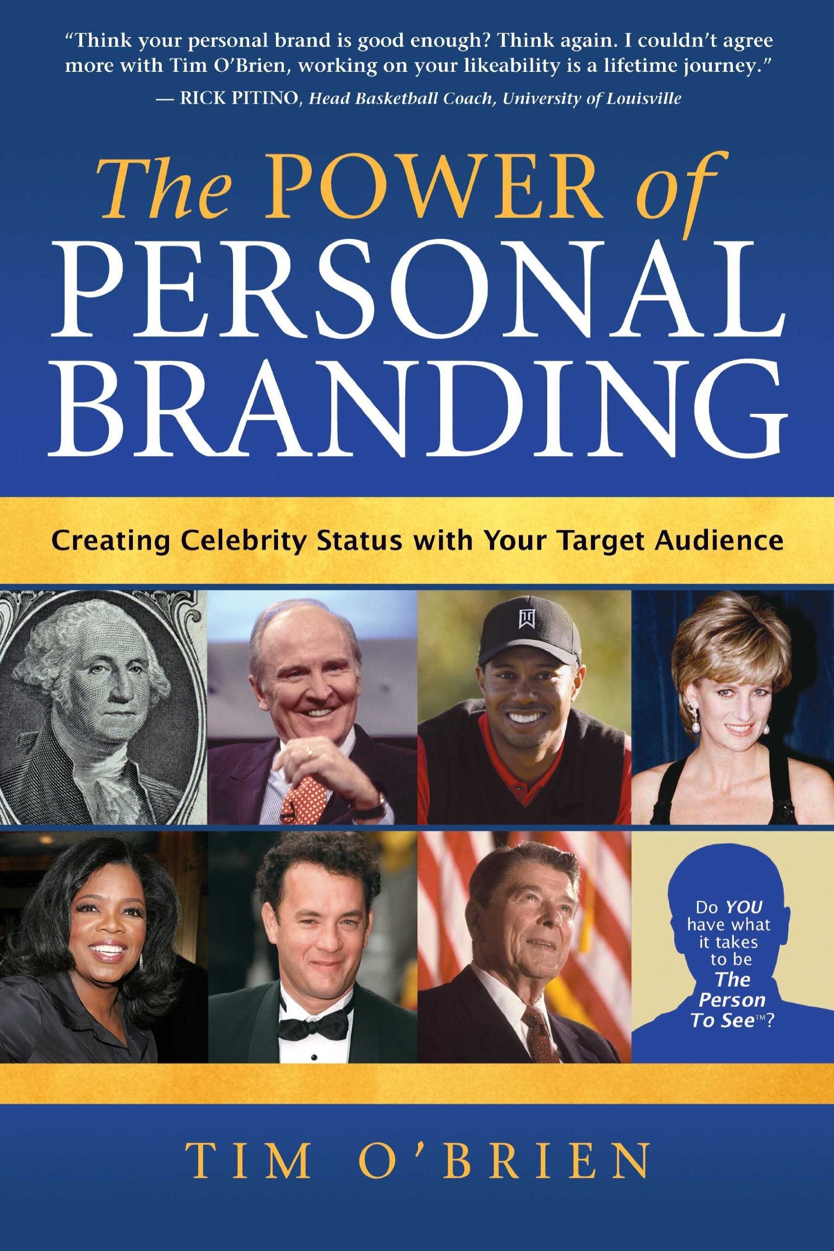 The Power of Personal Branding: Creating Celebrity Status with Your Target Audience,Used
