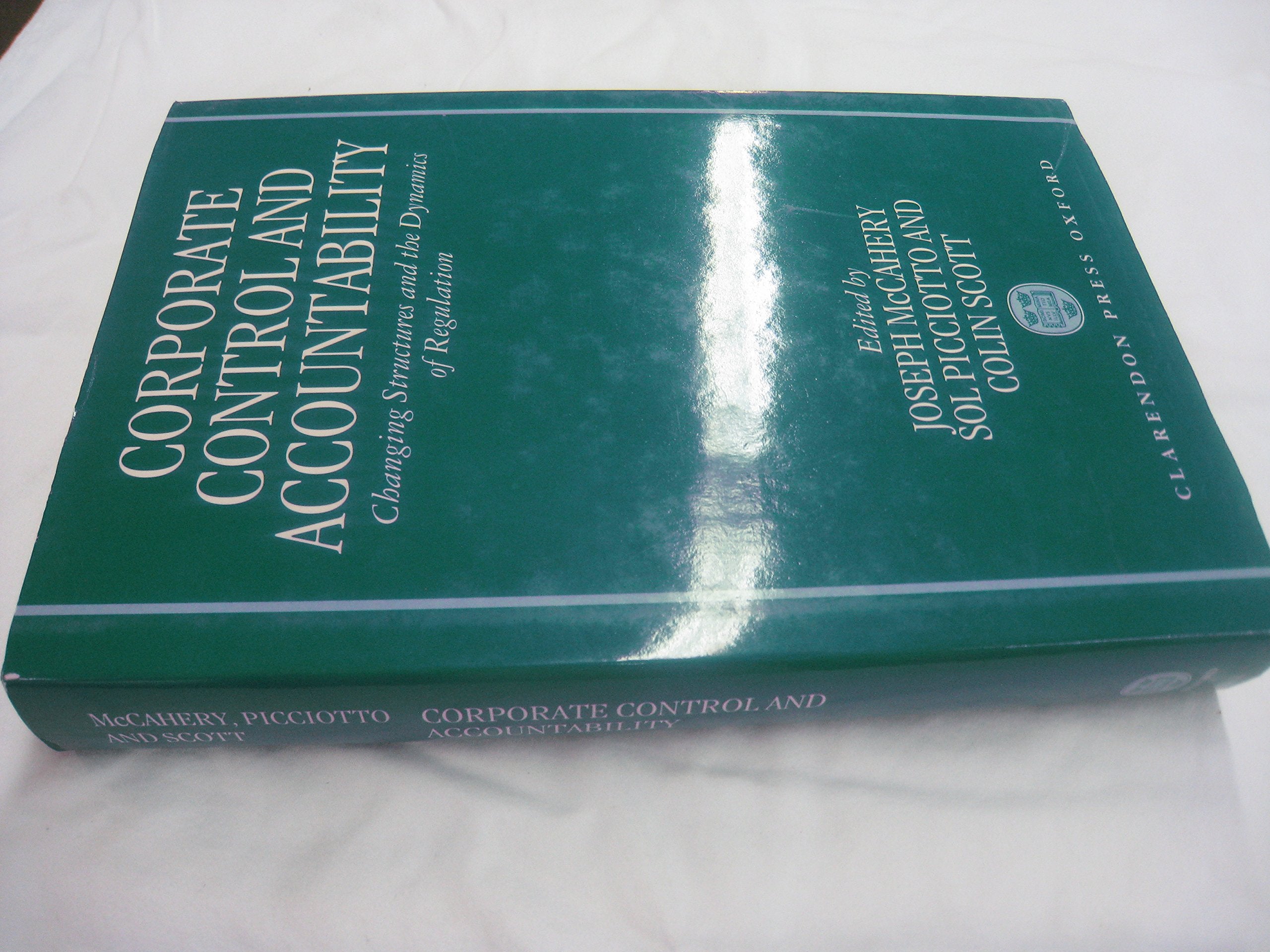 Corporate Control and Accountability: Changing Structures and Dynamics of Regulation,Used