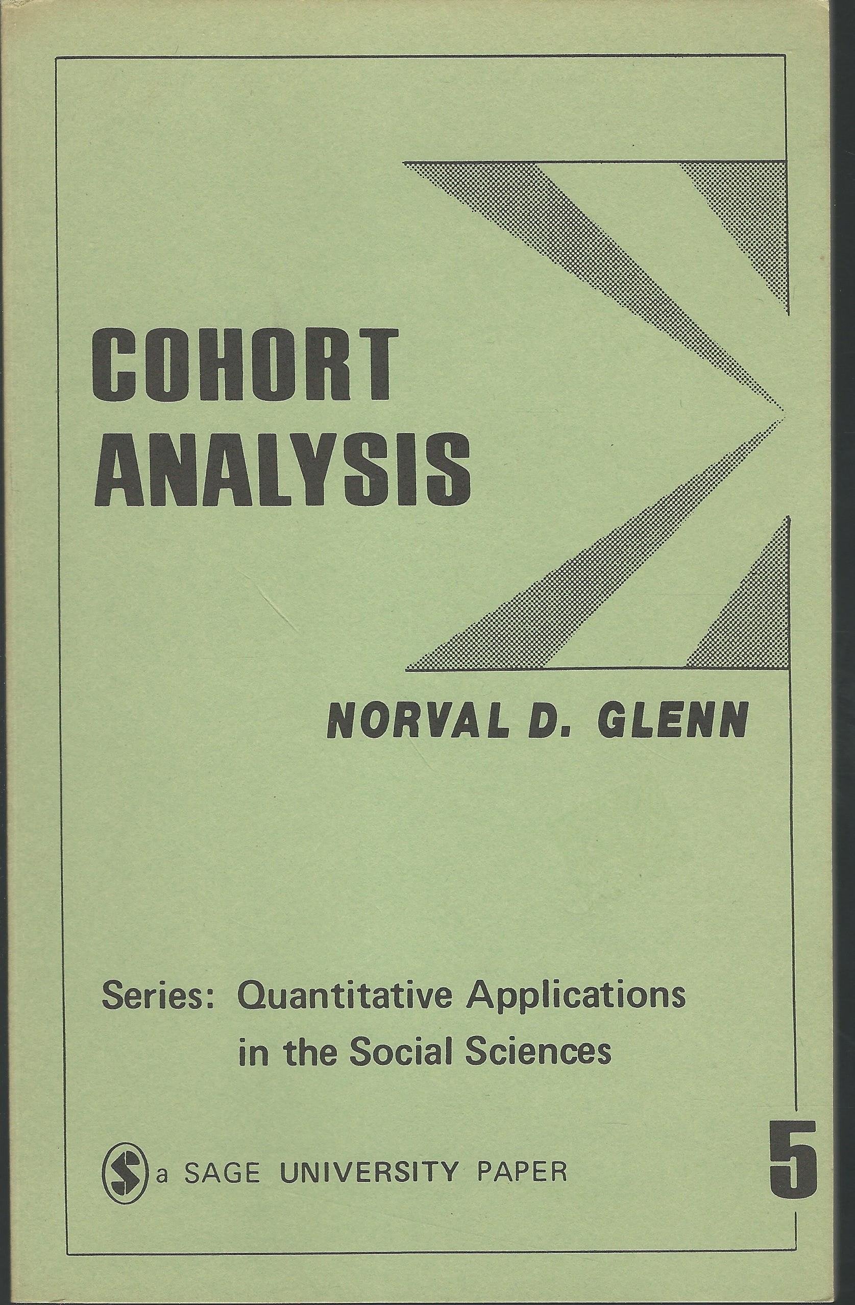 Cohort Analysis (Quantitative Applications In The Social Sciences),Used
