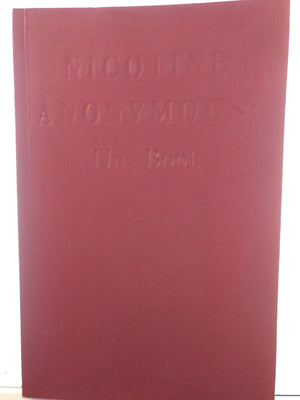 Nicotine Anonymous: The Book,Used