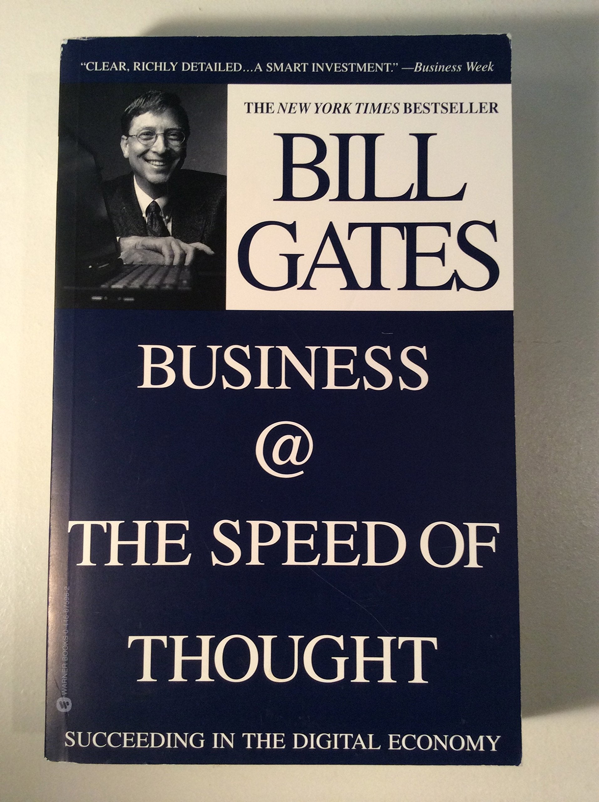 Business @ the Speed of Thought: Succeeding in the Digital Economy,Used