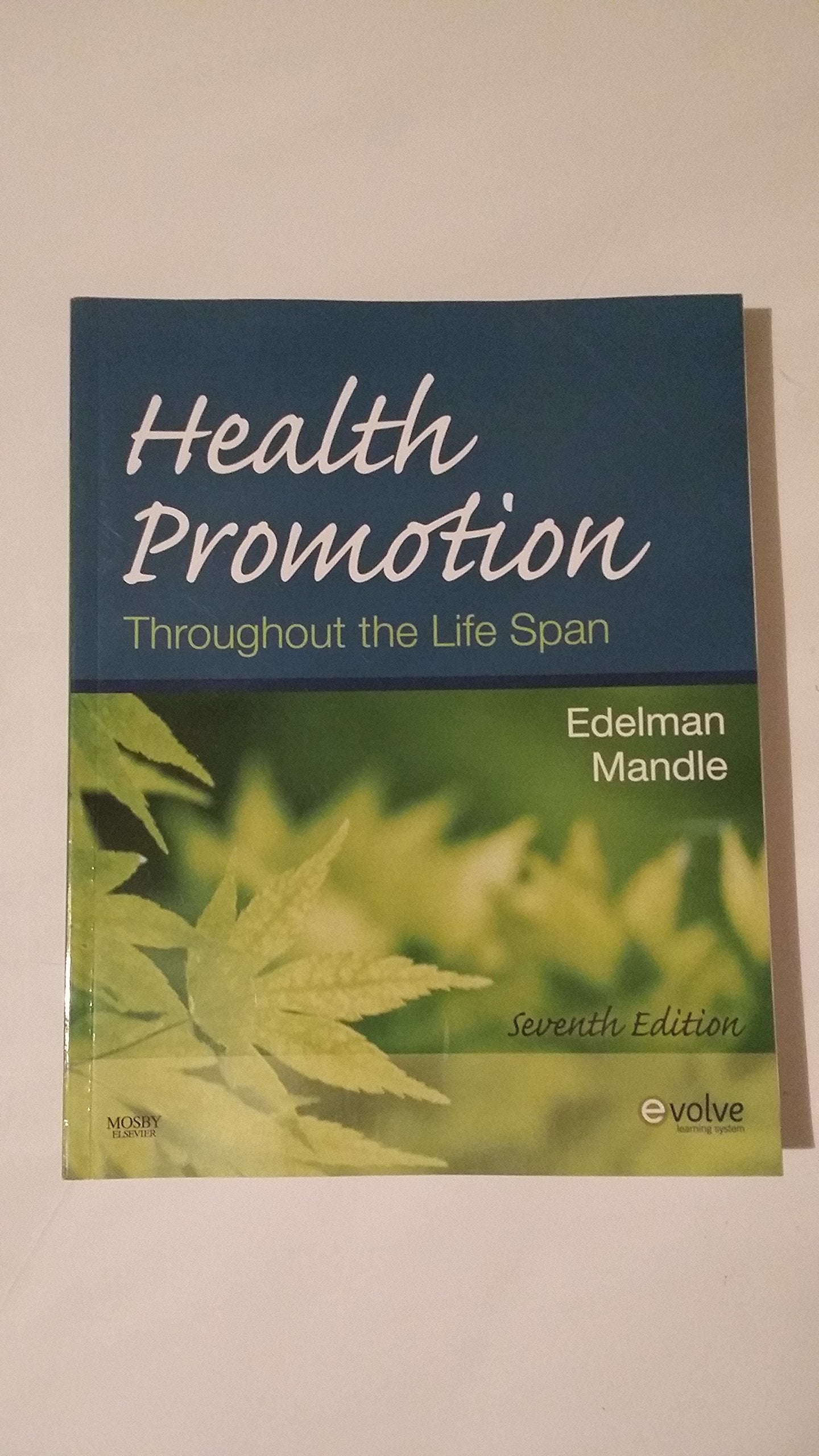 Health Promotion Throughout the Life Span,Used