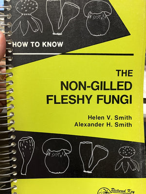 How to Know the NonGilled Fleshy Fungi,Used