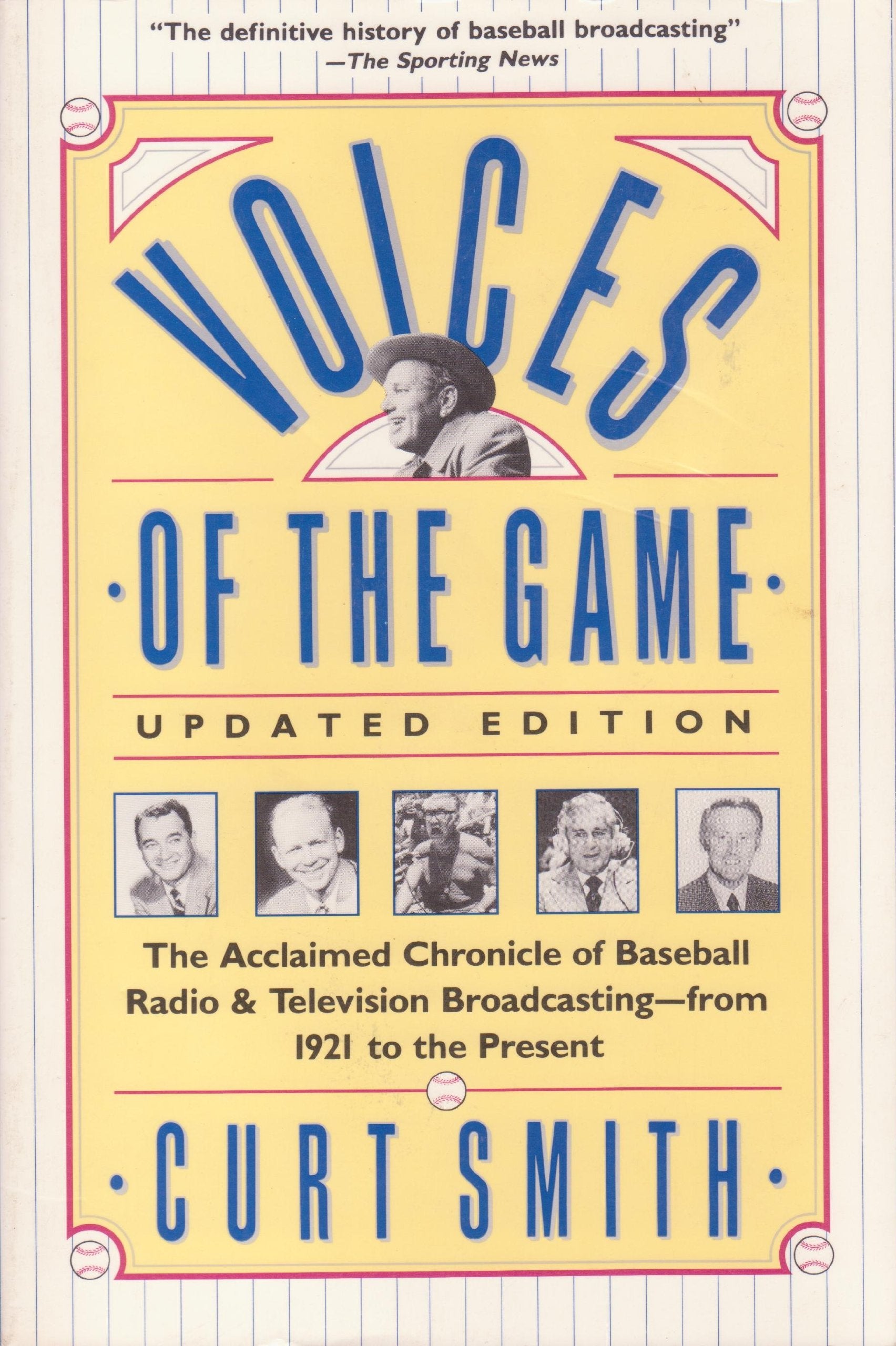 Voices of the Game: The Acclaimed Chronicle of Baseball Radio and Television Broadcasting  from 1921 to the Present,Used