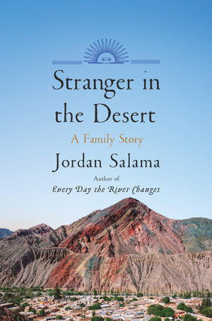 Stranger In The Desert: A Family Story,Used
