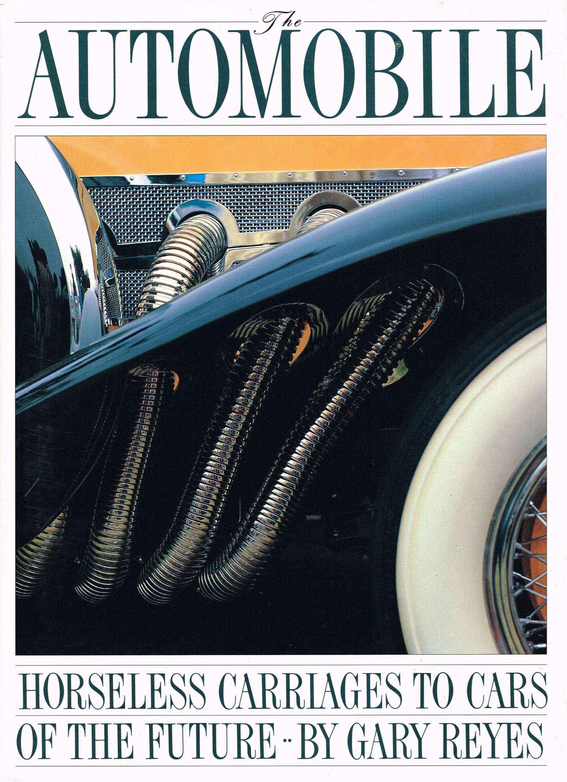 The Automobile: Horseless Carriages to Cars of the Future,Used