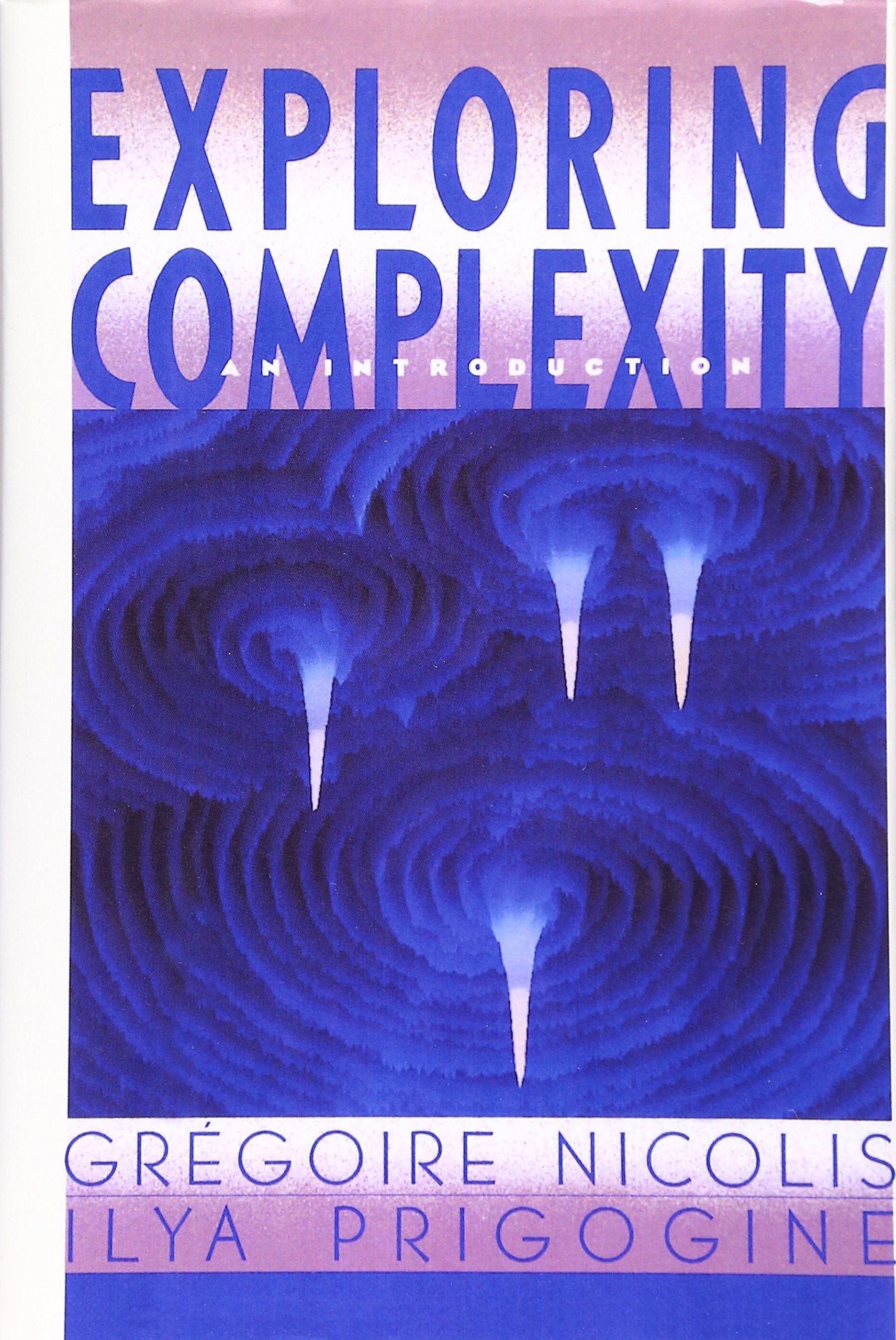 Exploring Complexity: An Introduction,Used