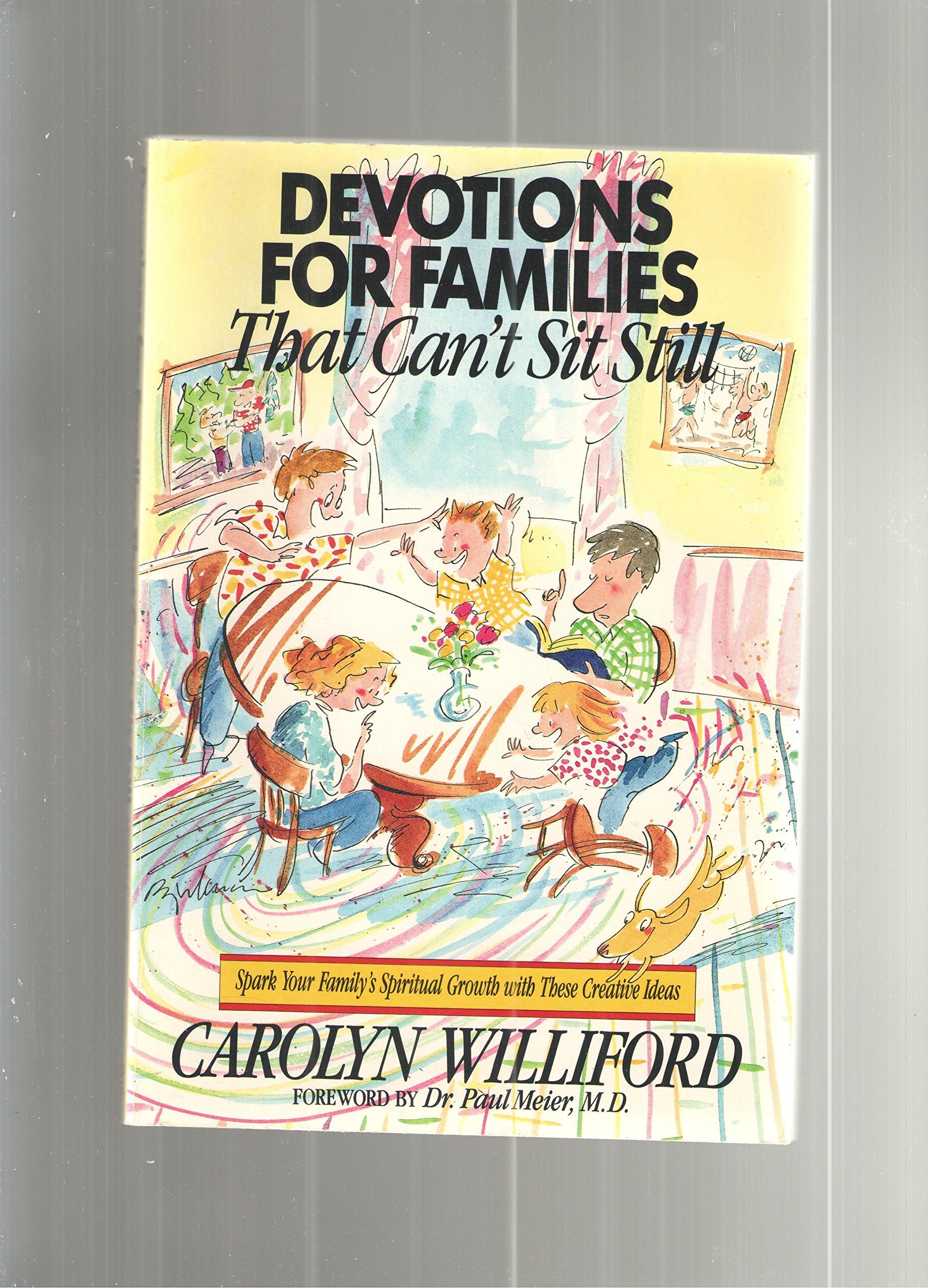 Devotions for Families That Can't Sit Still,Used