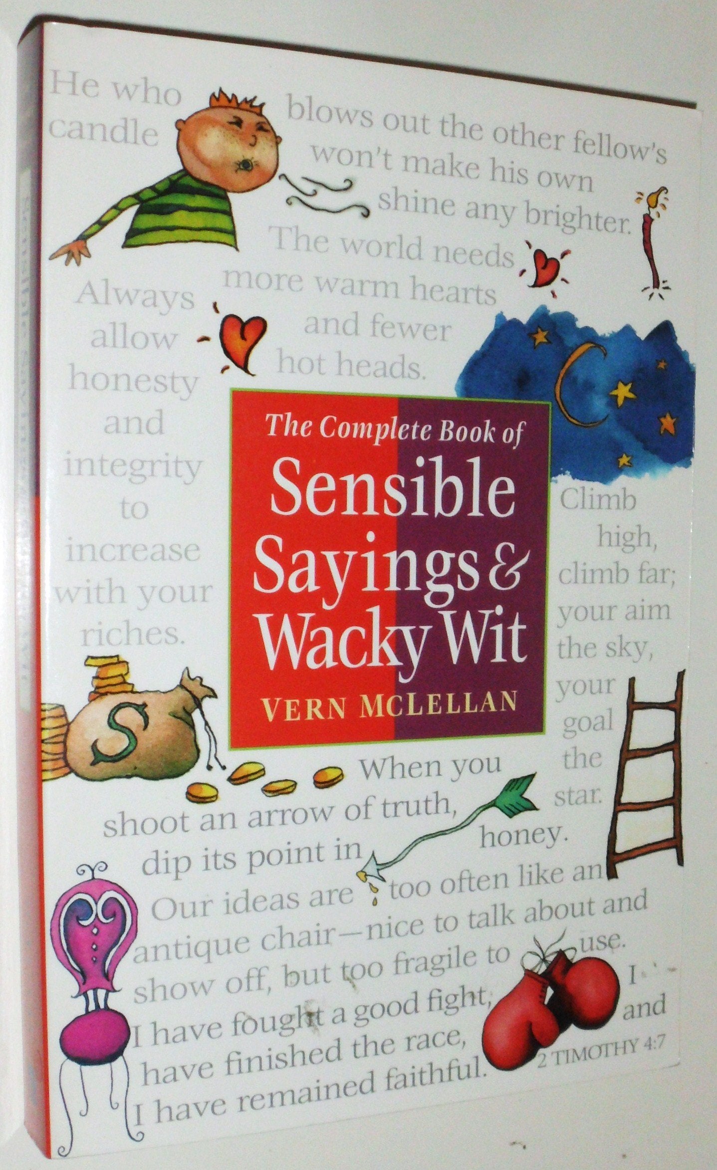 The Complete Book of Sensible Sayings & Wacky Wit,Used