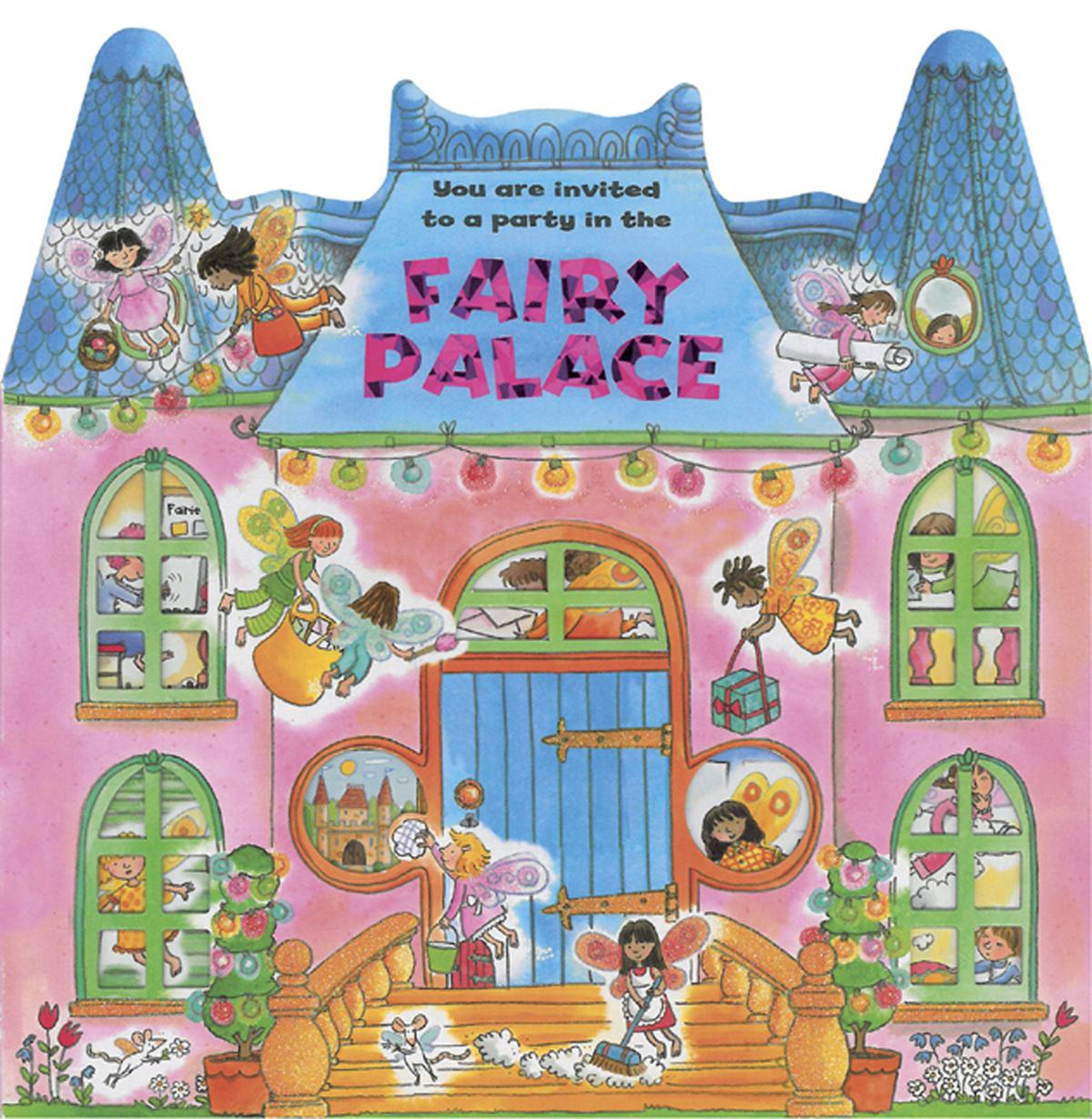 Fairy Palace: You Are Invited To A Party In The Fairy Palace!,Used