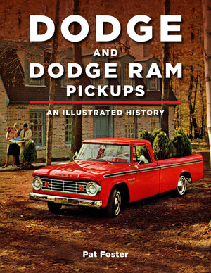 Dodge and Ram Pickups: An Illustrated History,Used