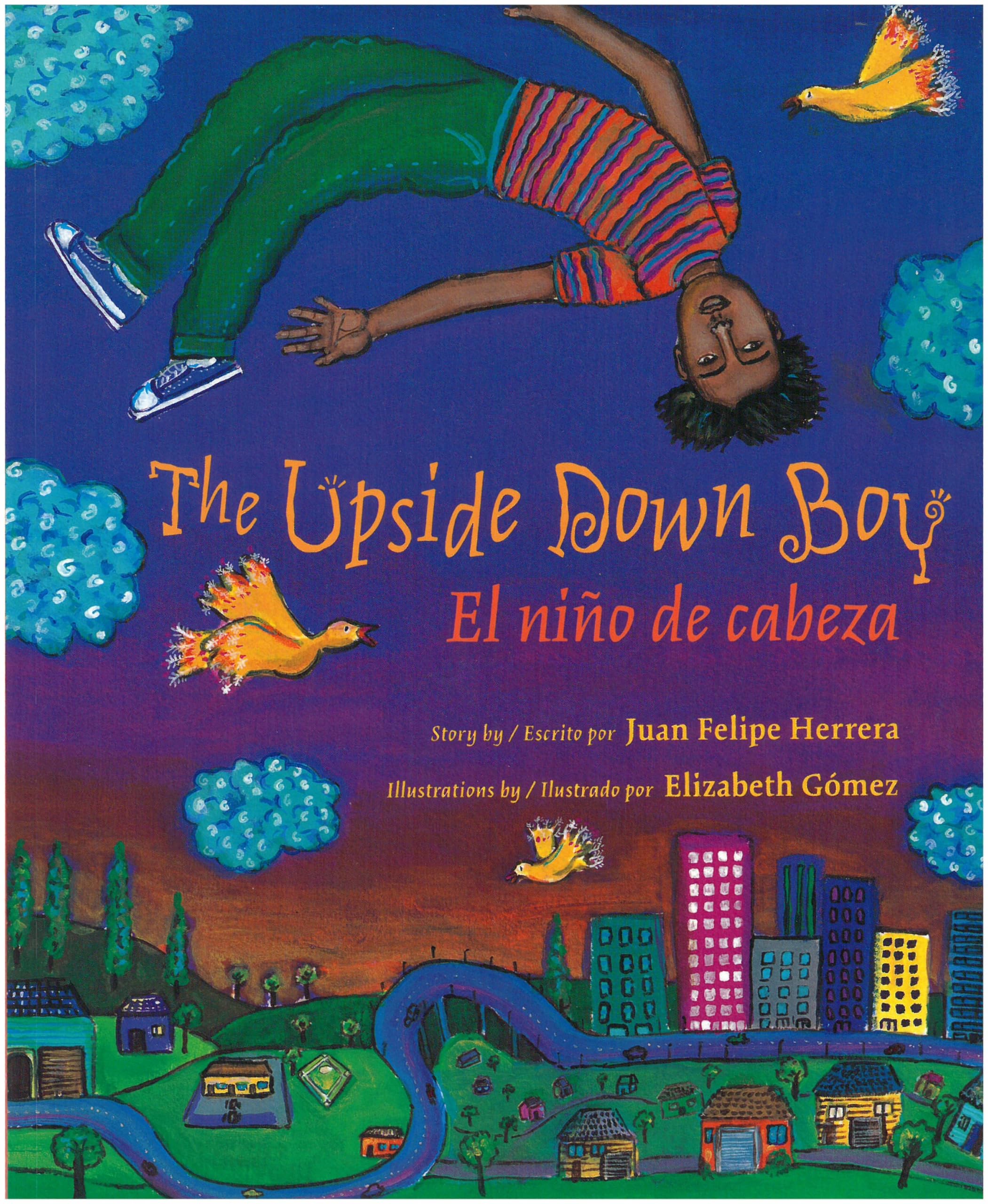 The Upside Down Boy/El nino de cabeza (Rise and Shine),Used