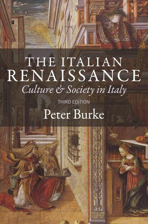 The Italian Renaissance: Culture and Society in Italy  Third Edition,Used