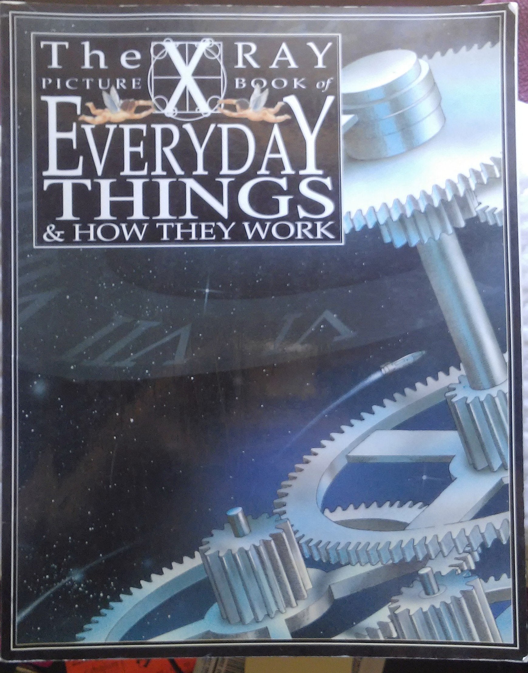 Everyday Things & How They Work (XRay Picture Books),Used