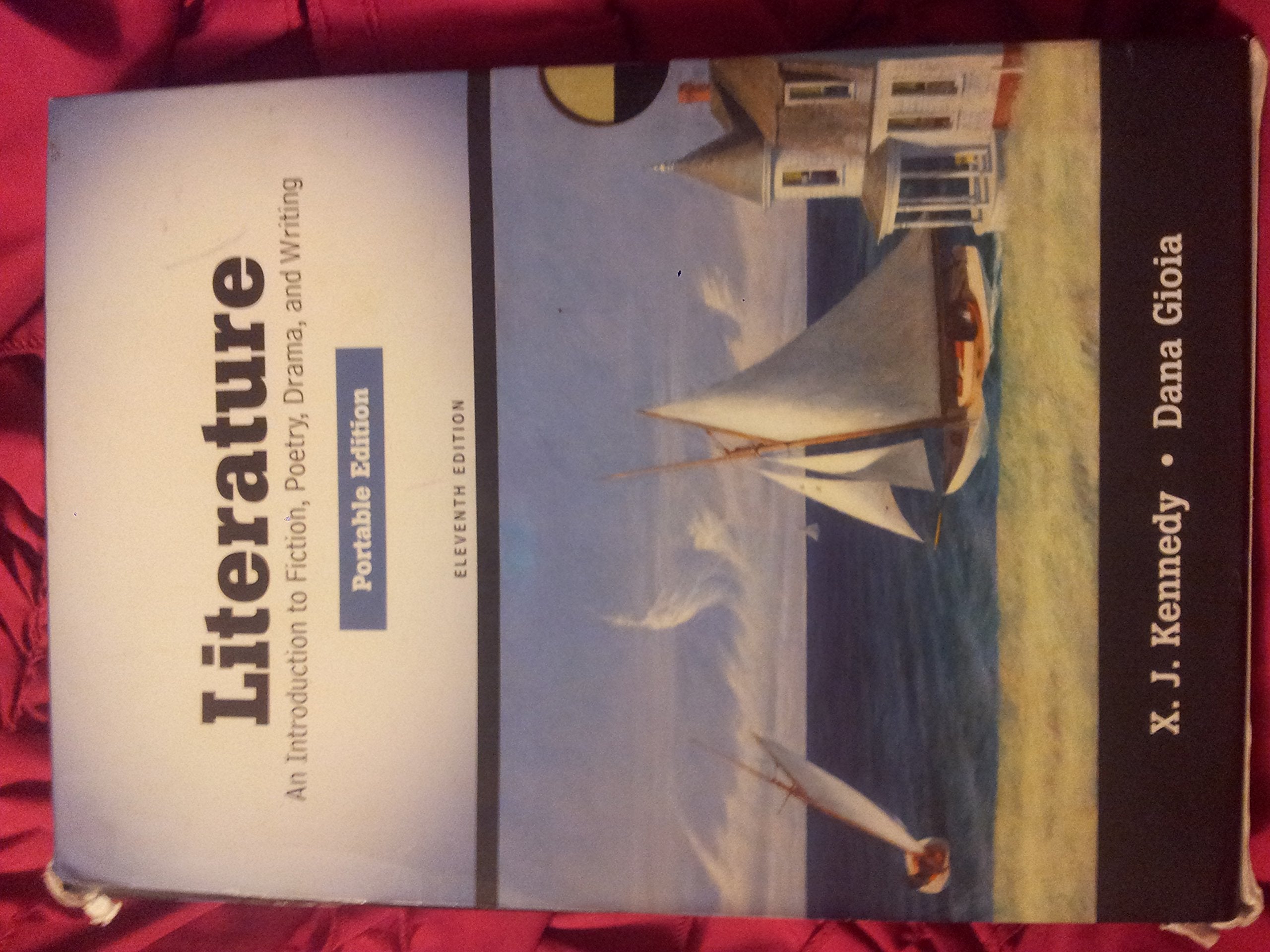 Literature: An Introduction to Fiction, Poetry, Drama, and Writing, Portable Edition (11th Edition),Used