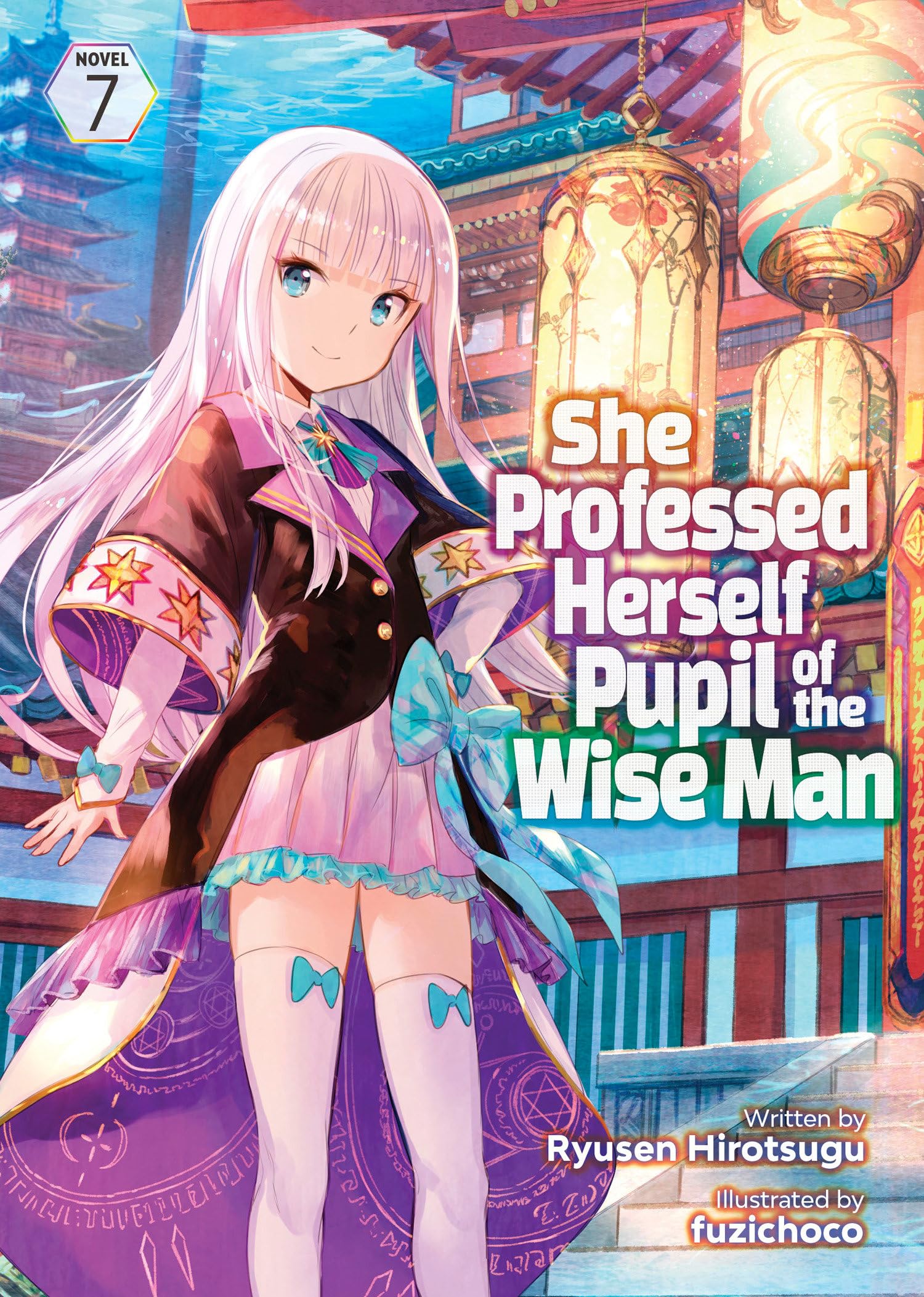 She Professed Herself Pupil Of The Wise Man (Light Novel) Vol. 7,Used