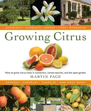 Growing Citrus: The Essential Gardener's Guide,Used