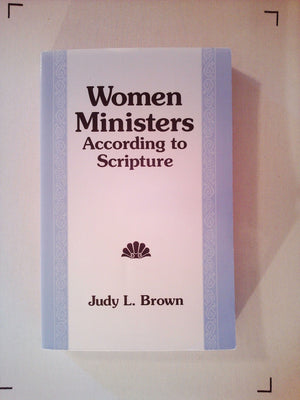 Women Ministers According To Scripture,Used