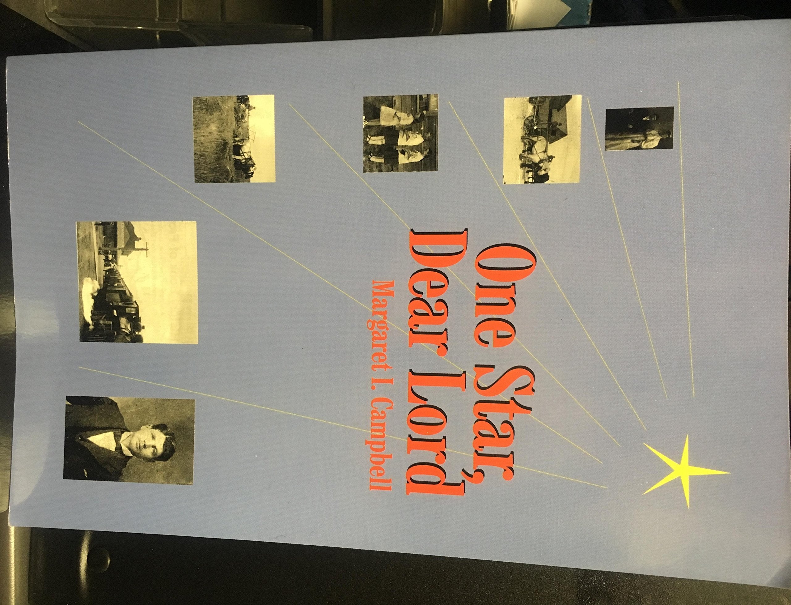 One star, dear Lord: A young woman's search for God,Used