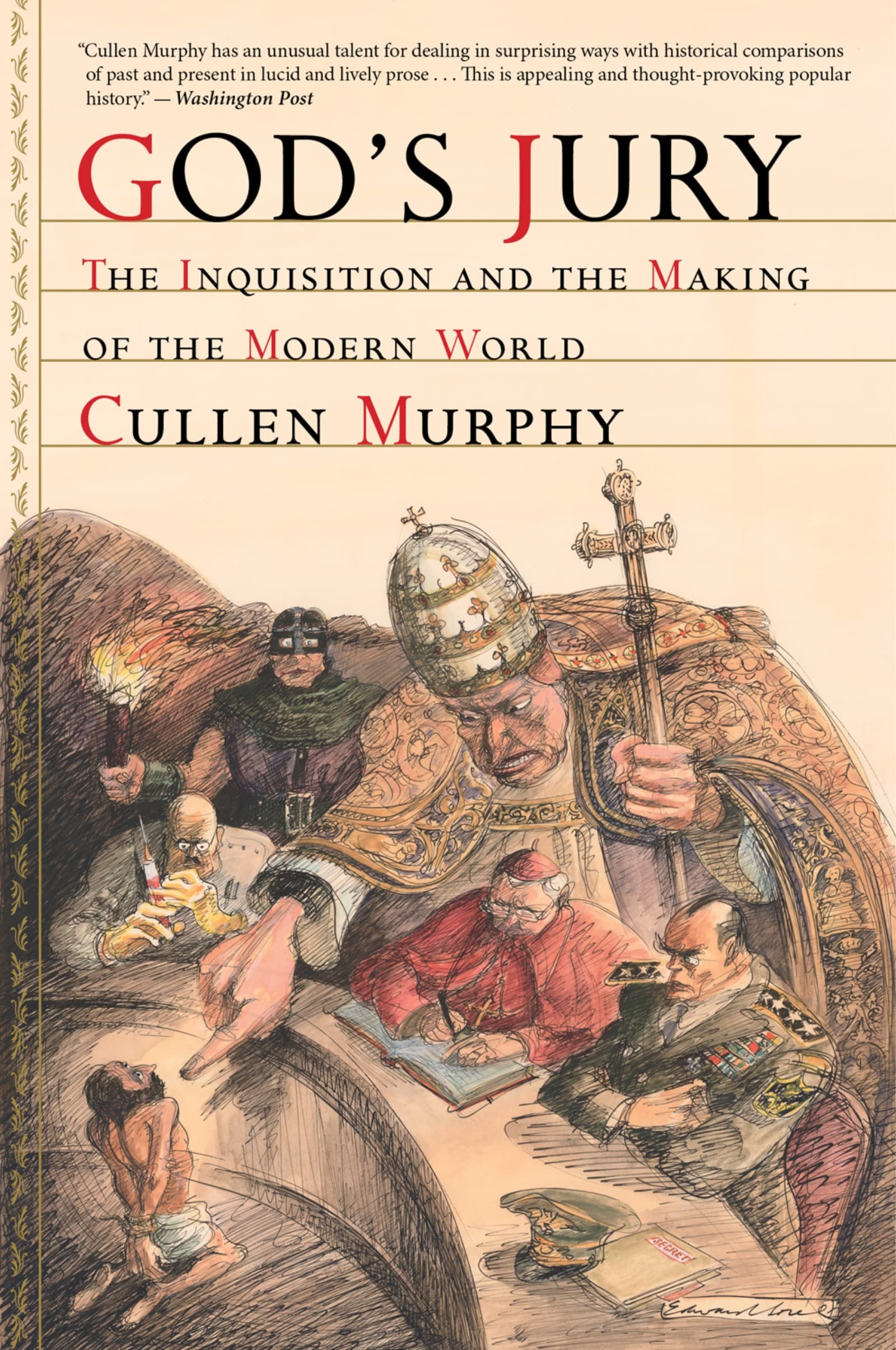 God's Jury: The Inquisition and the Making of the Modern World,Used