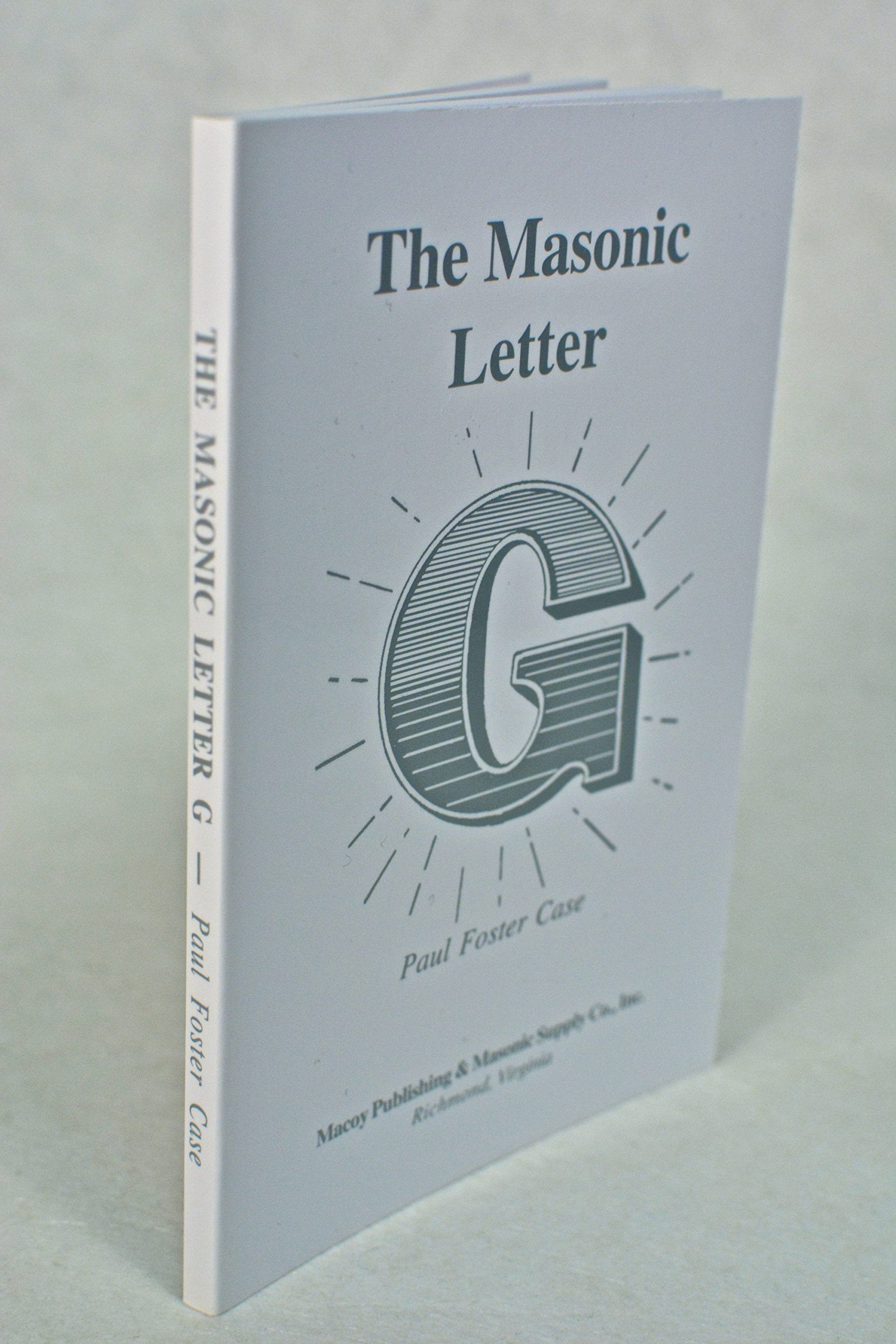 The Masonic Letter G,New