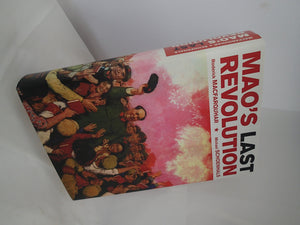 Mao'S Last Revolution