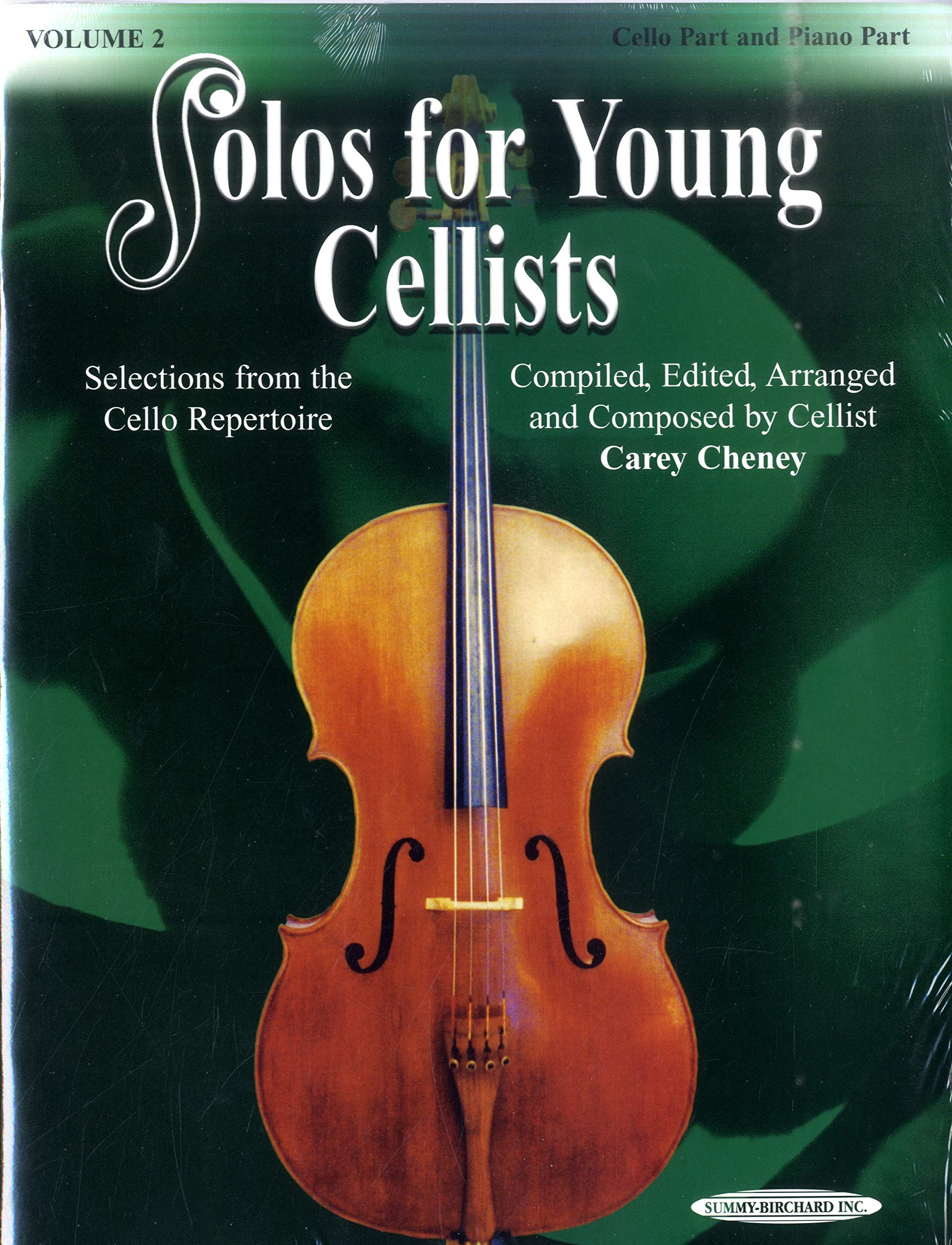 Solos for Young Cellists, Vol. 2: Cello Part and Piano Accompaniment,New