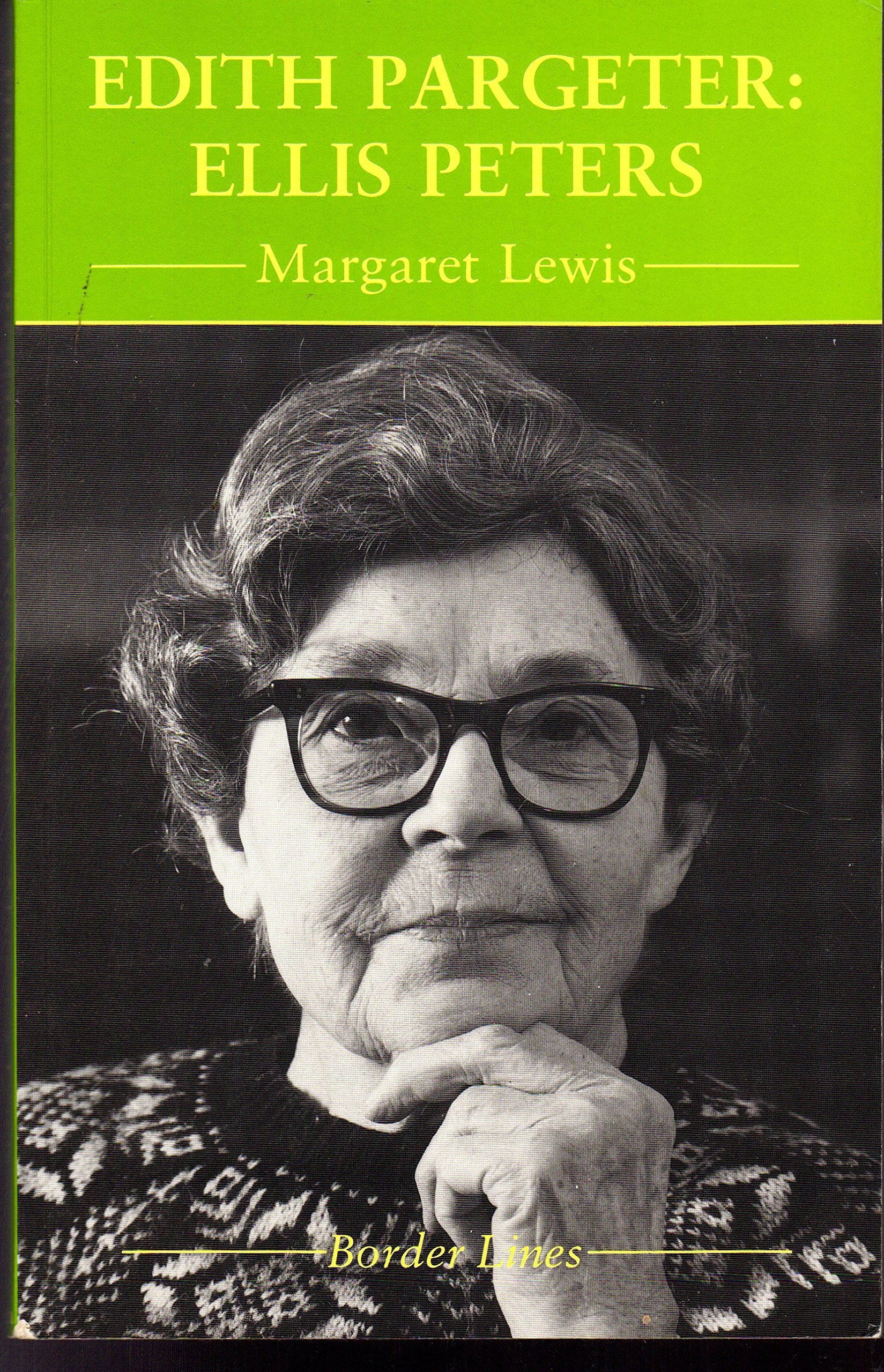 Edith Pargeter: Ellis Peters,New