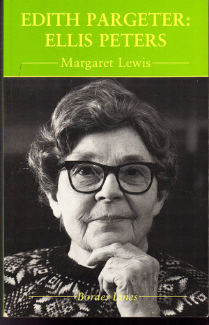 Edith Pargeter: Ellis Peters,New