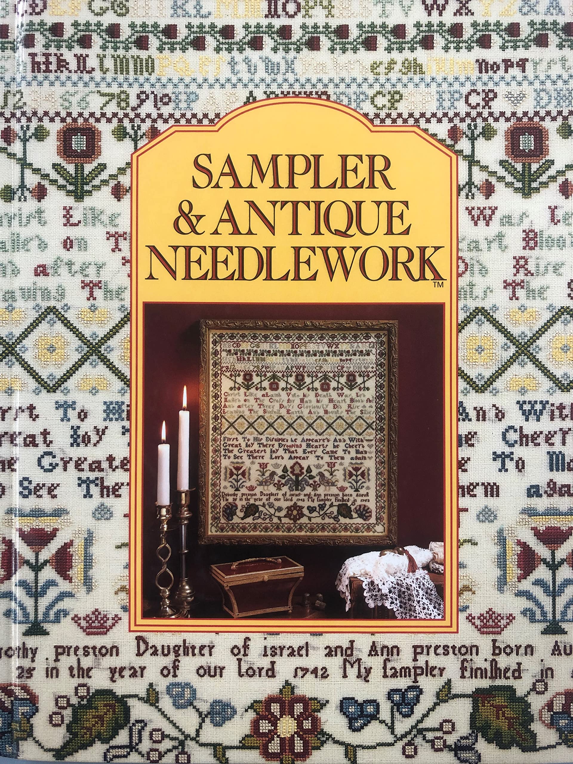 Sampler & Antique Needlework: A Year In Stitches,New