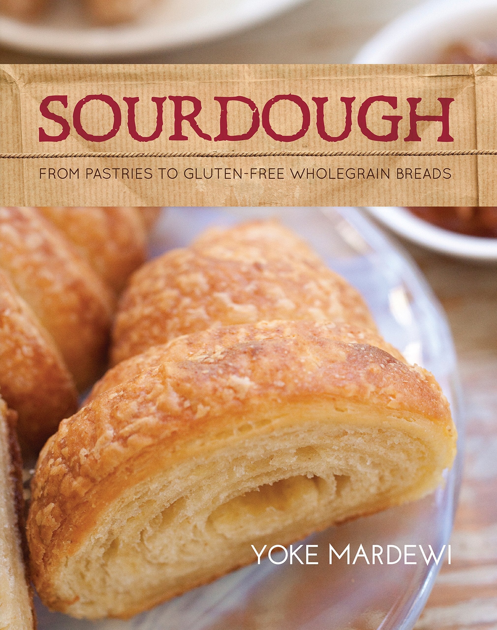 Sourdough: From pastries to glutenfree wholegrain breads,Used