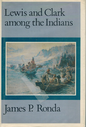 Lewis And Clark Among The Indians