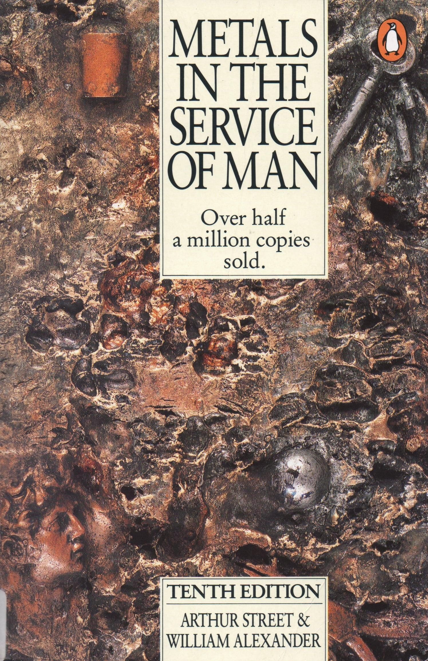 Metals In The Service Of Man: 10Th Edition-used