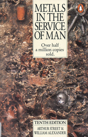 Metals In The Service Of Man: 10Th Edition-used