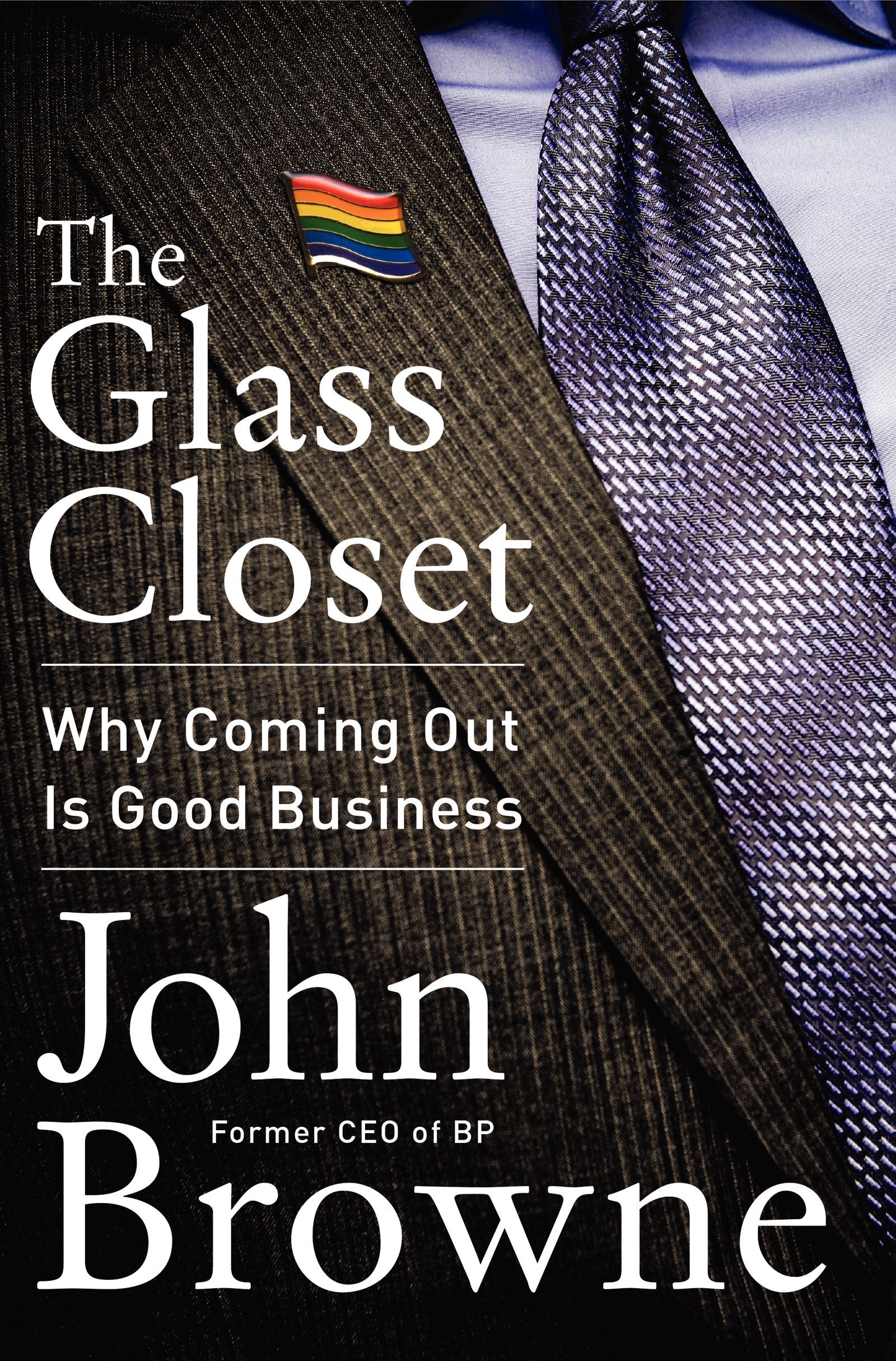 The Glass Closet: Why Coming Out Is Good Business,Used