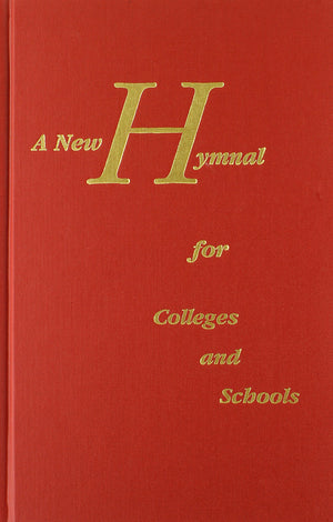 A New Hymnal for Colleges and Schools,Used