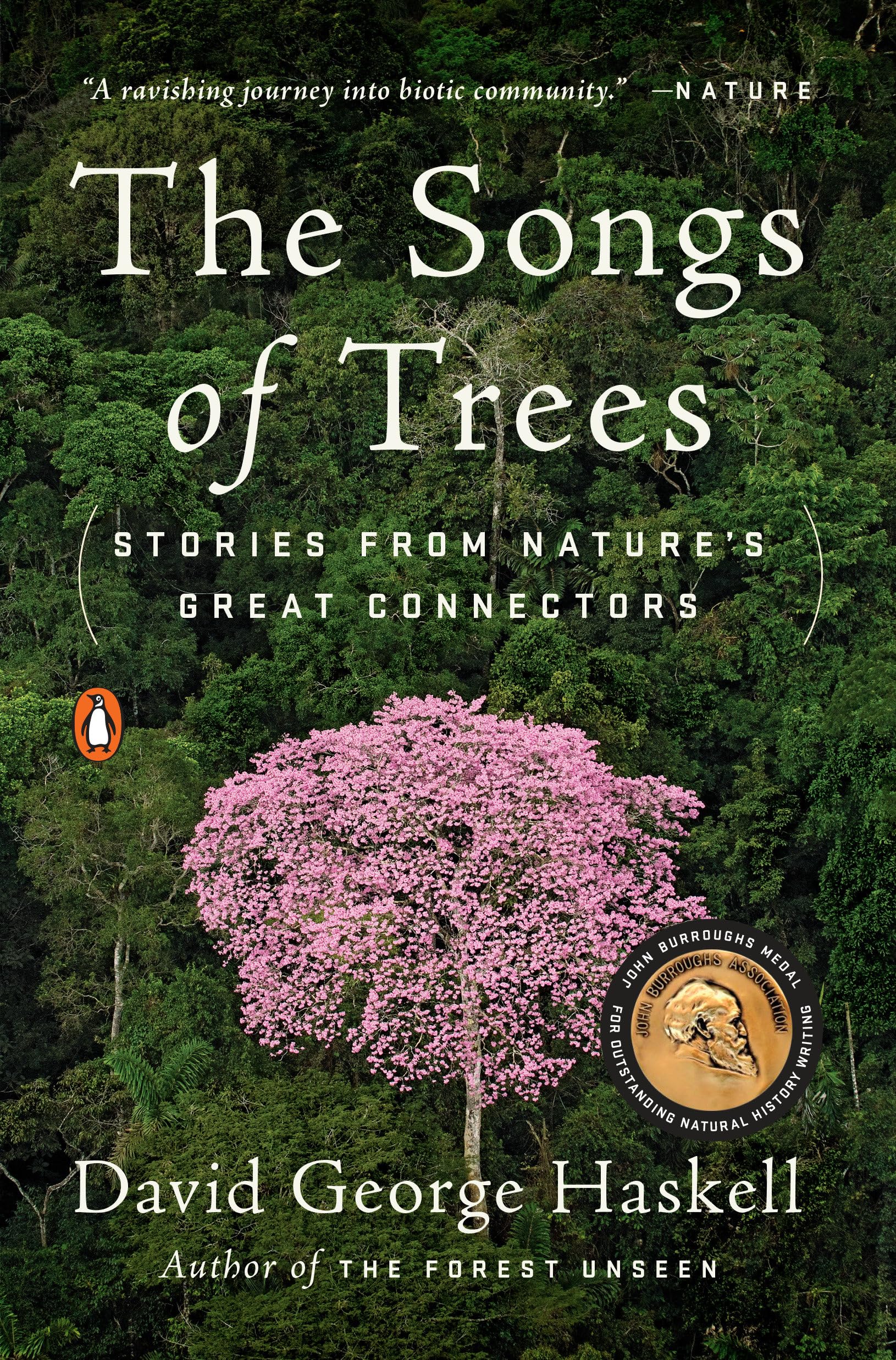The Songs Of Trees: Stories From Nature'S Great Connectors,Used