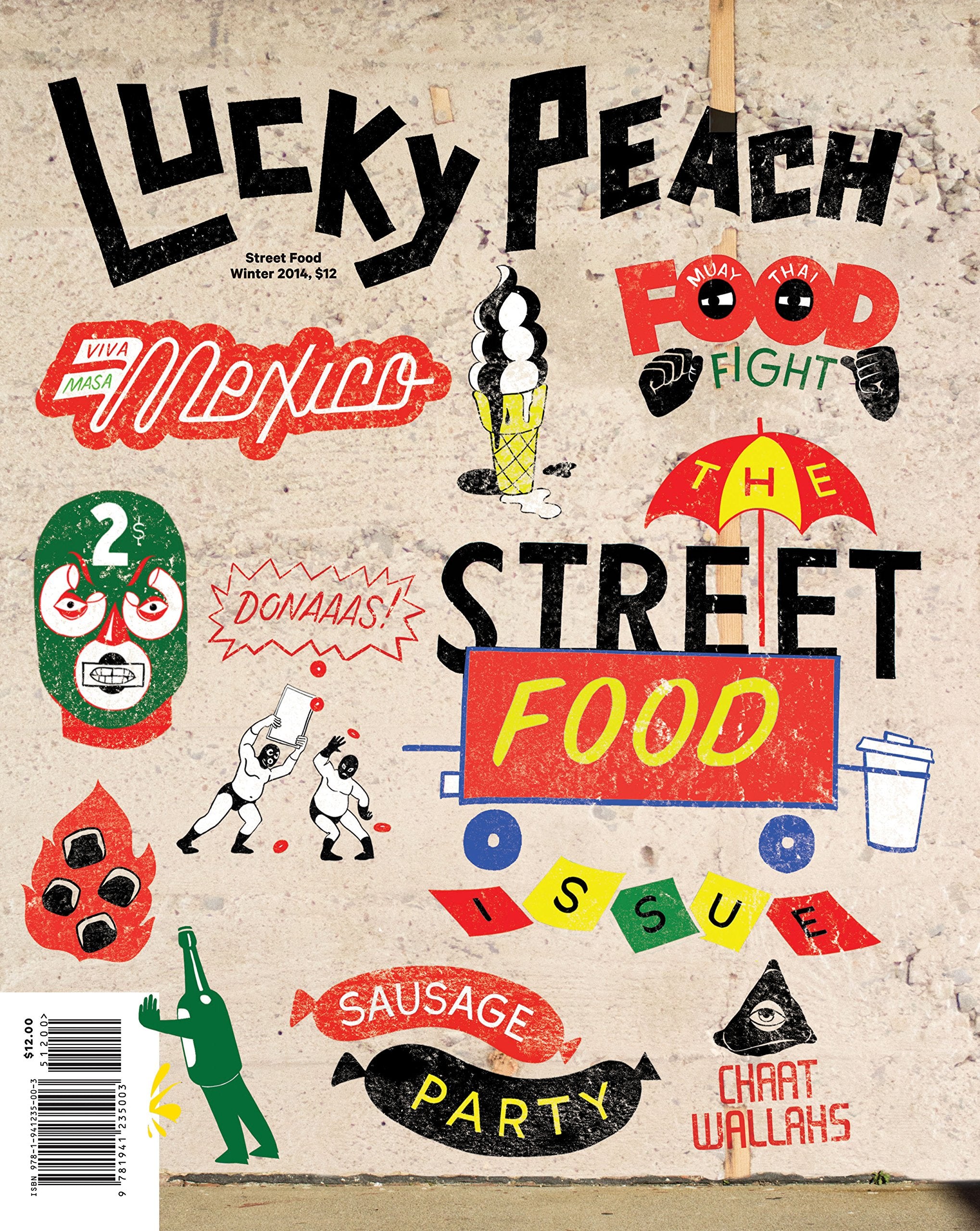 Lucky Peach Issue 10: The Street Food Issue,New