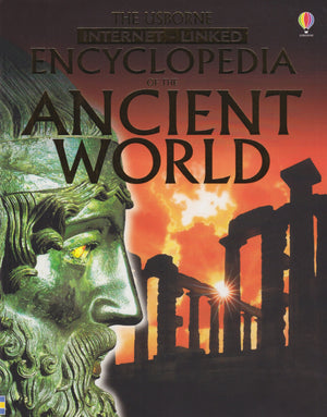 The Usborne Encyclopedia of the Ancient World: Internet Linked (History Encyclopedias),Used