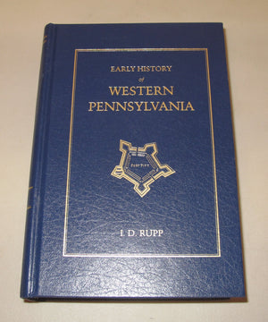 Early History of Western Pennsylvania,Used