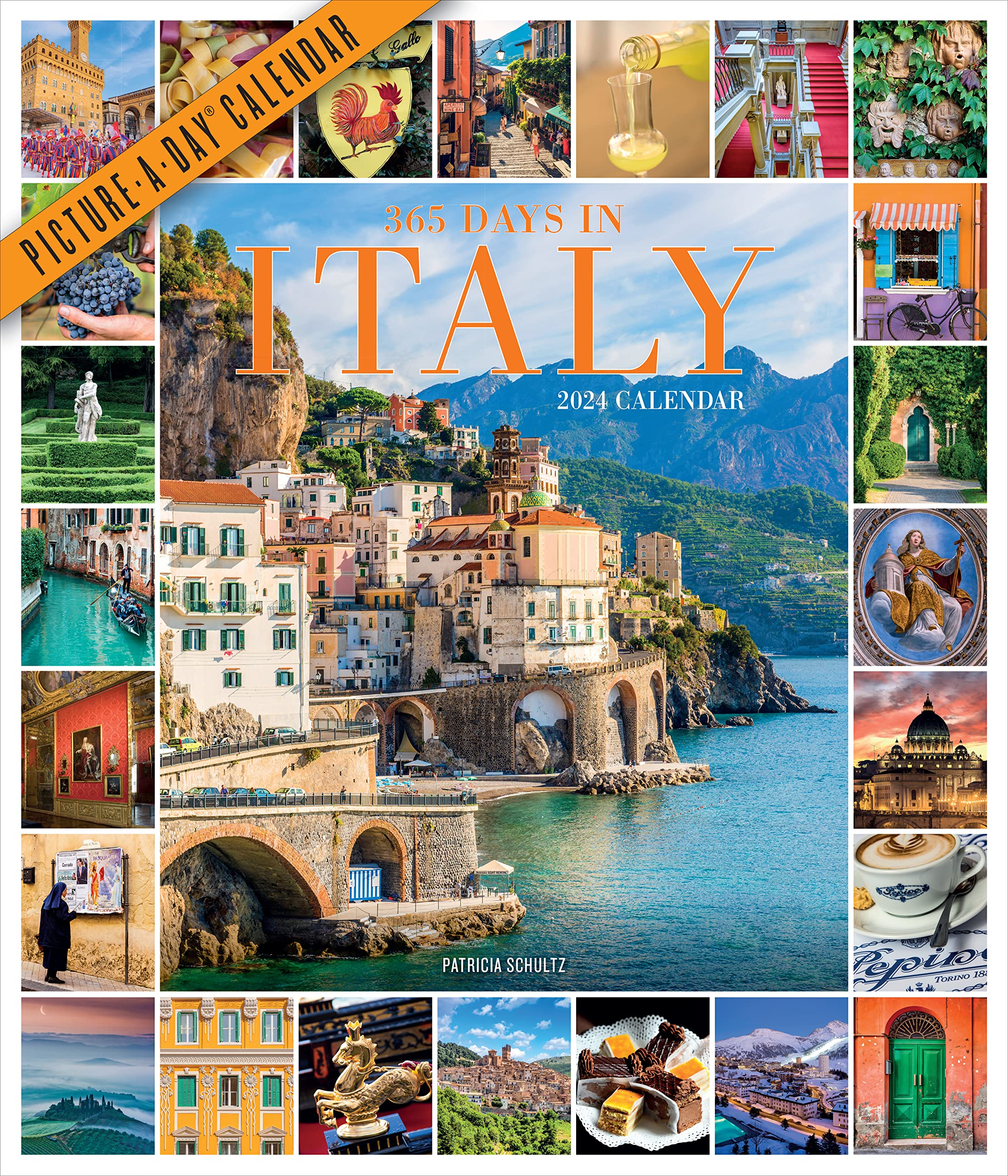 365 Days In Italy Pictureaday Wall Calendar 2024: For People Who Love Italy And All Things Italian