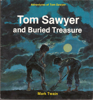 Tom Sawyer and Buried Treasure (Mark Twain's Adventures of Tom Sawyer),Used