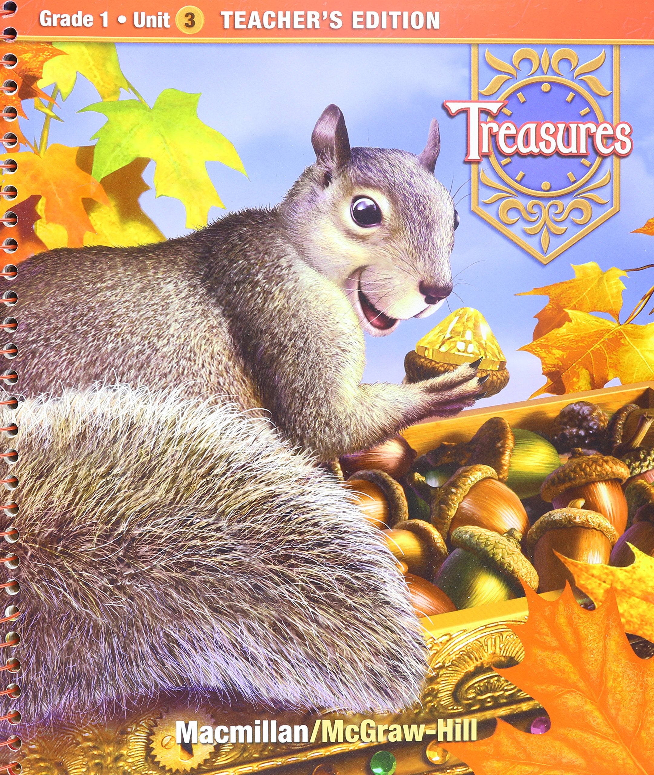 Treasures, a Reading/Language Arts Program, Grade 1, Unit 3 Teacher Edition,Used