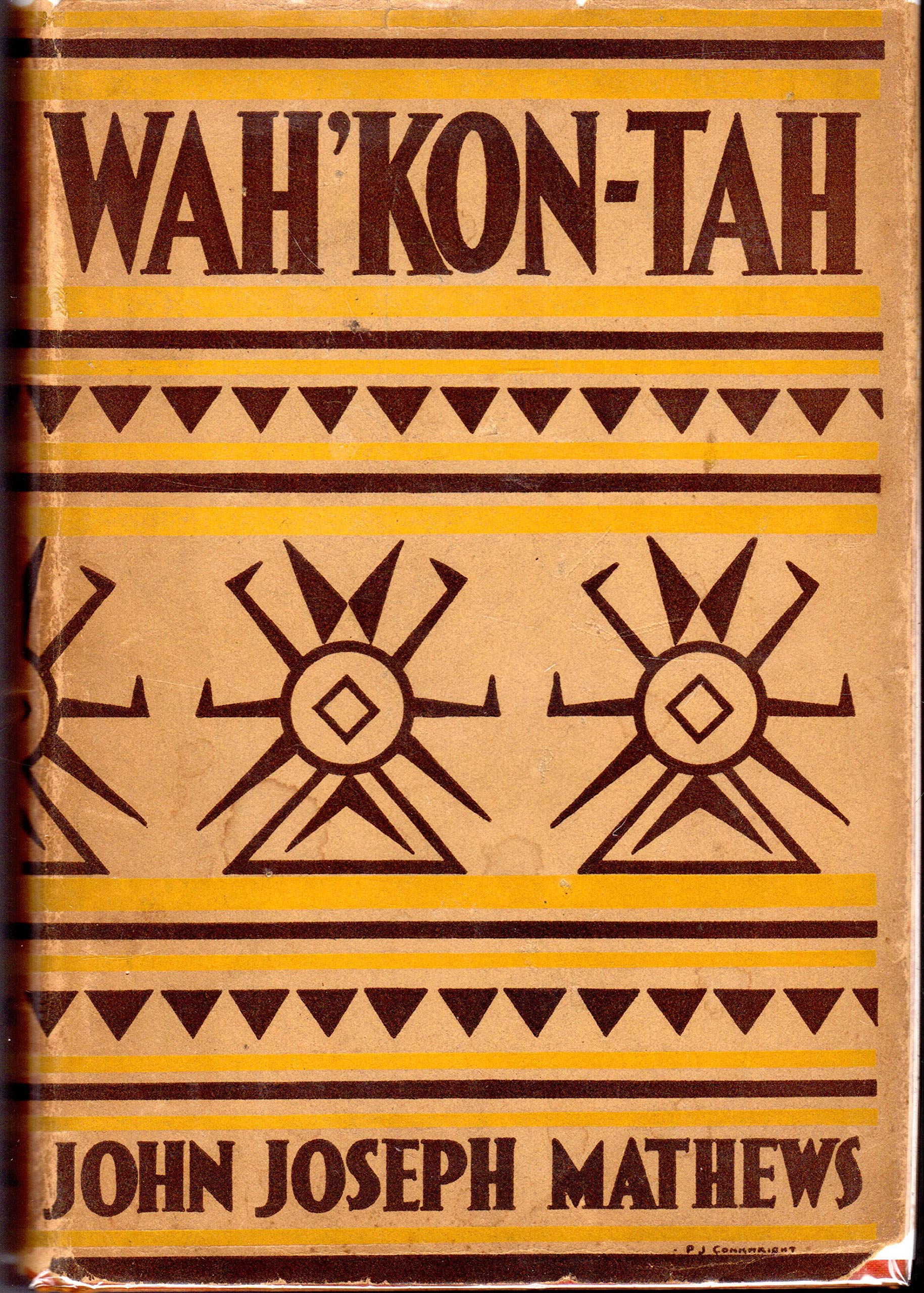 Wah'Kontah; The Osage And The White Man'S Road